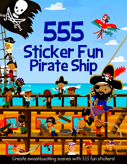 555 Sticker Fun: Pirate Ship