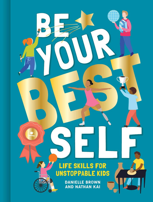 Be Your Best Self [Uk Edition]