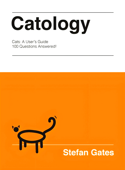 Catology: The Weird and Wonderful Science of Cats
