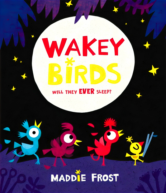 Wakey Birds