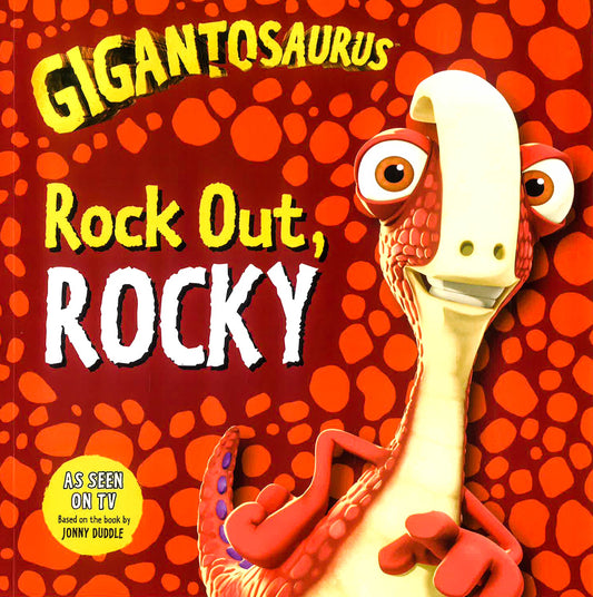 Gigantosaurus: Rock Out, Rocky