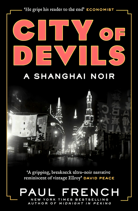 City of Devils: A Shanghai Noir