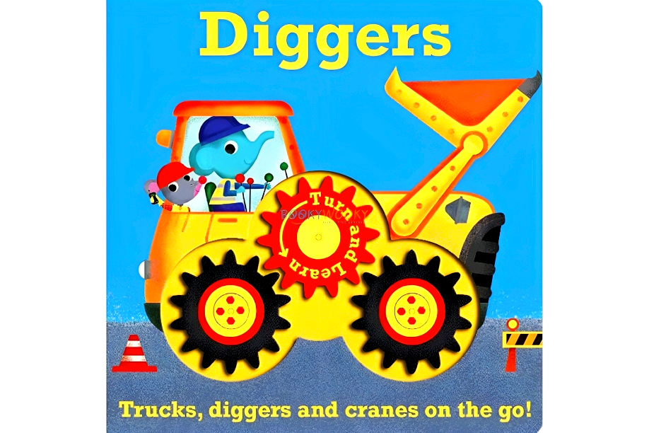 Turn And Learn Diggers (Turn And Learn 4) BookXcess