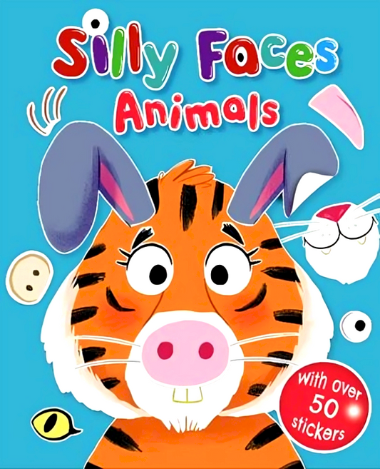 Silly Faces: Animals