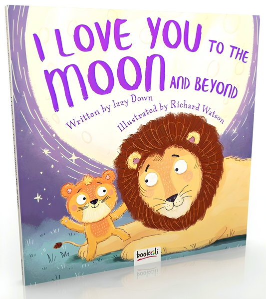 I Love You To The Moon & Beyond