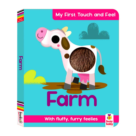 My First Touch And Feel Farm: With Fluffy Furry Feelies (My First Feelies)