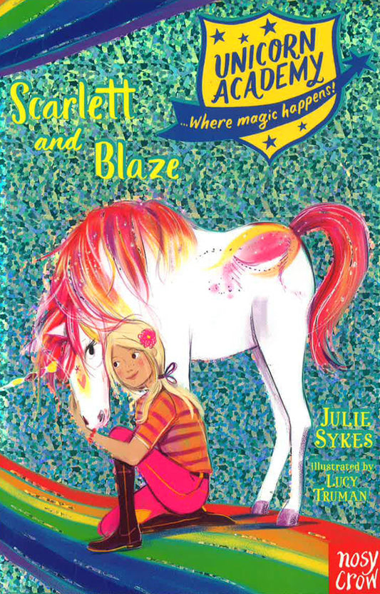 Unicorn Academy: Scarlett And Blaze