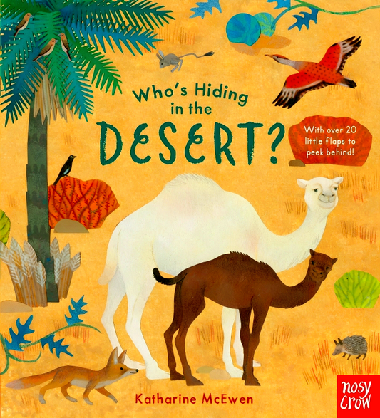 Who's Hiding In The Desert? (Who's Hiding Here?)