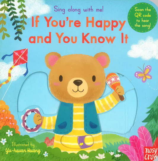 Sing Along With Me! If You'Re Happy And You Know It