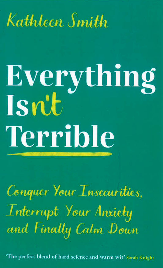 Everything Isn't Terrible