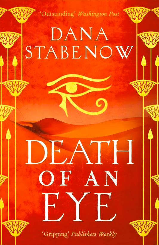 Death of an Eye (Eye of Isis, 1)