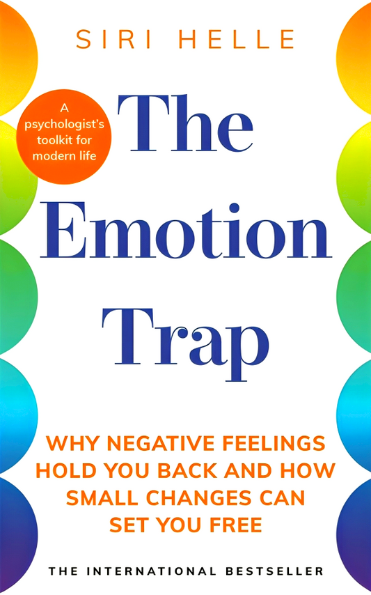 The Emotion Trap