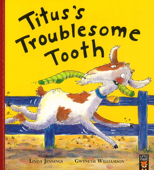 Titus'S Troublesome Tooth - Farmyard Friends