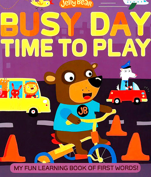 Jelly Bear Board Book: Busy Day
