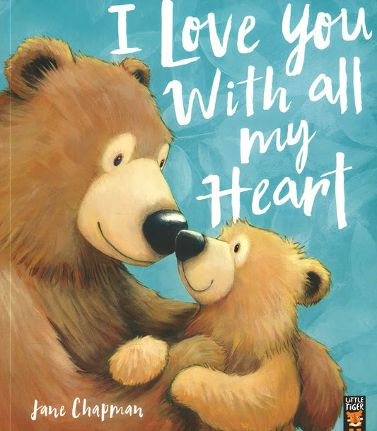 I Love You With all my Heart