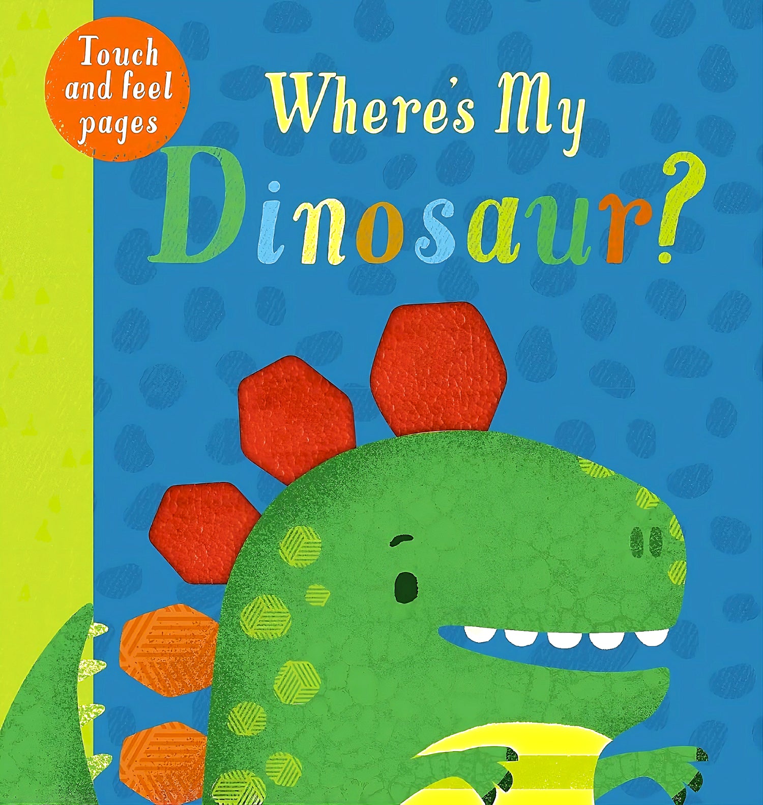 Wheres My Dinosaur? by Kate Mclelland – book cover