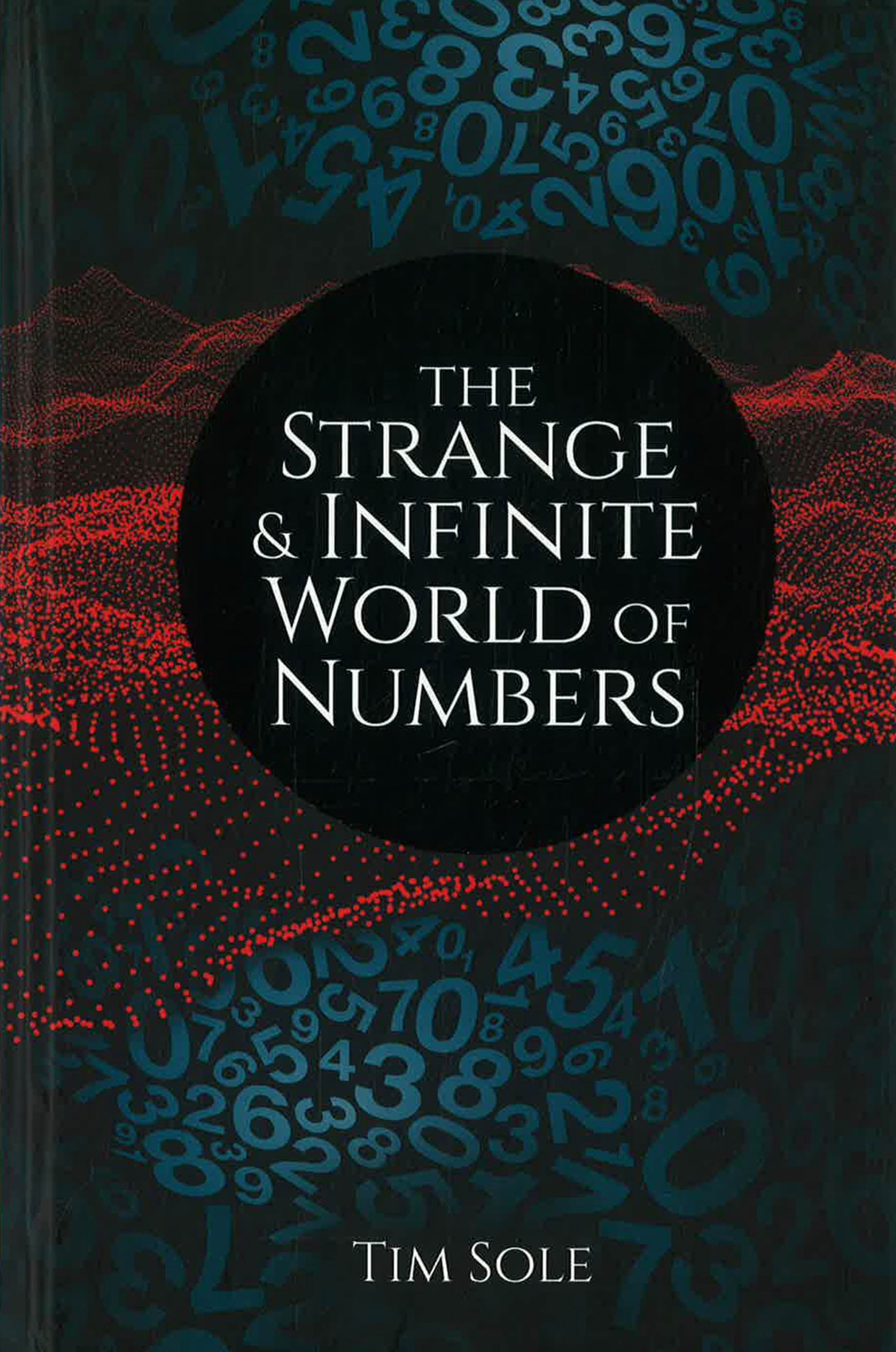The Strange & Infinite World Of Numbers – BookXcess