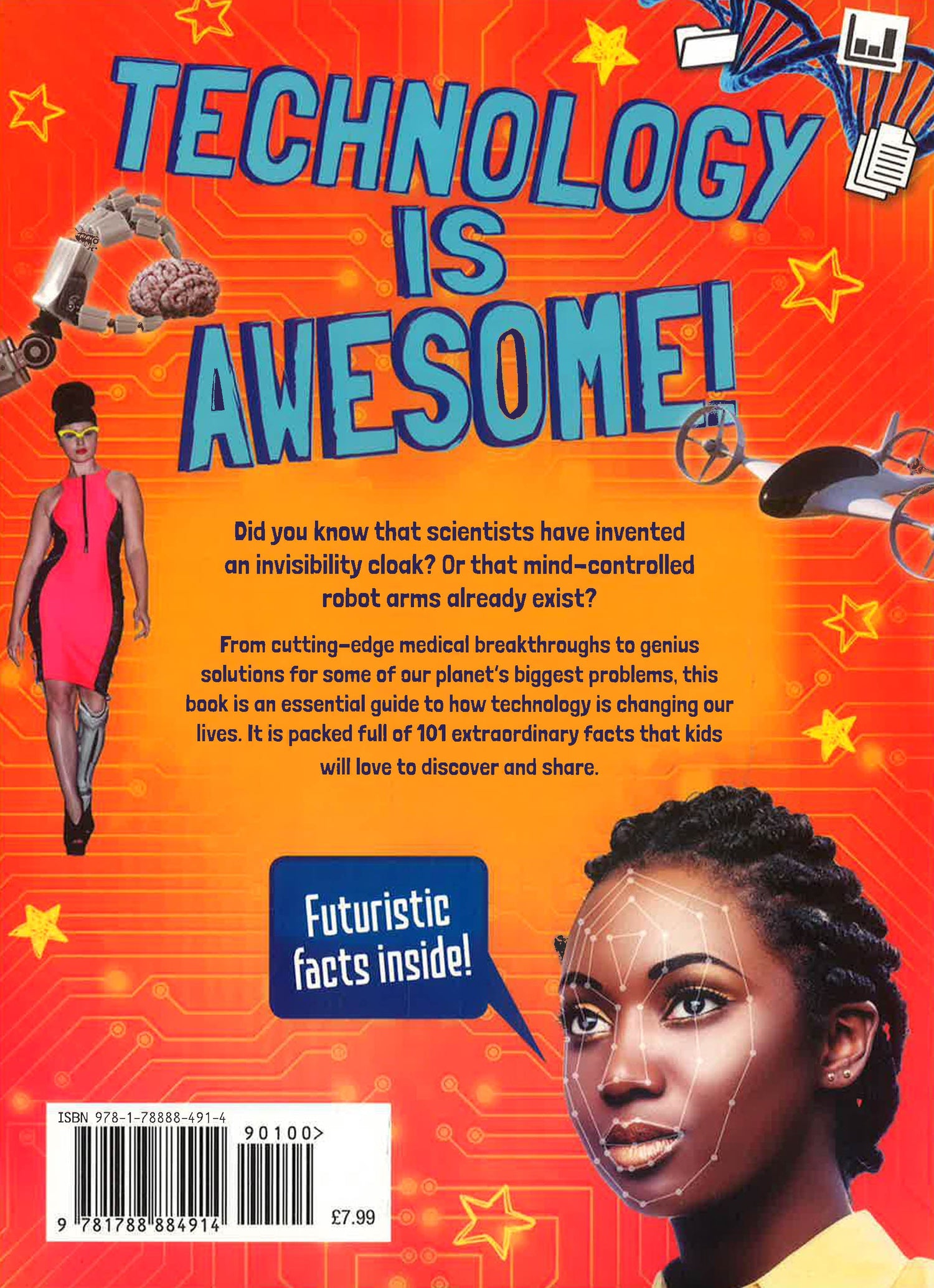 Technology Is Awesome! 101 Incredible Things Every Kid Should Know