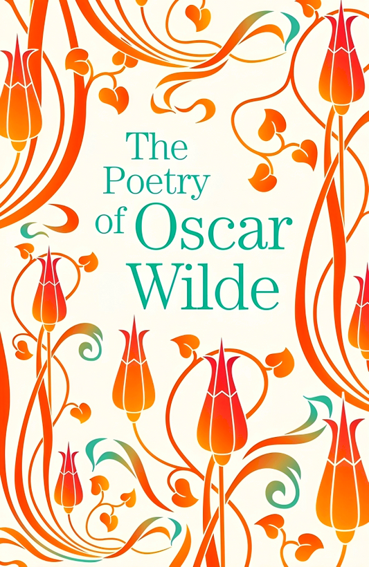 The Poetry Of Oscar Wilde