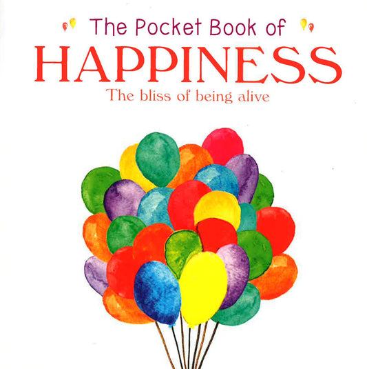 The Pocket Book Of Happiness