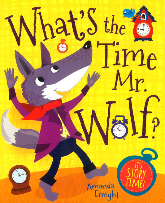 What's The Time Mr Wolf