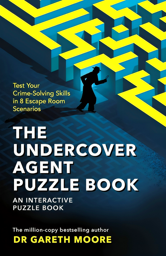 The Undercover Agent Puzzle Book: Test Your Crime-Solving Skills in 8 Escape Room Scenarios