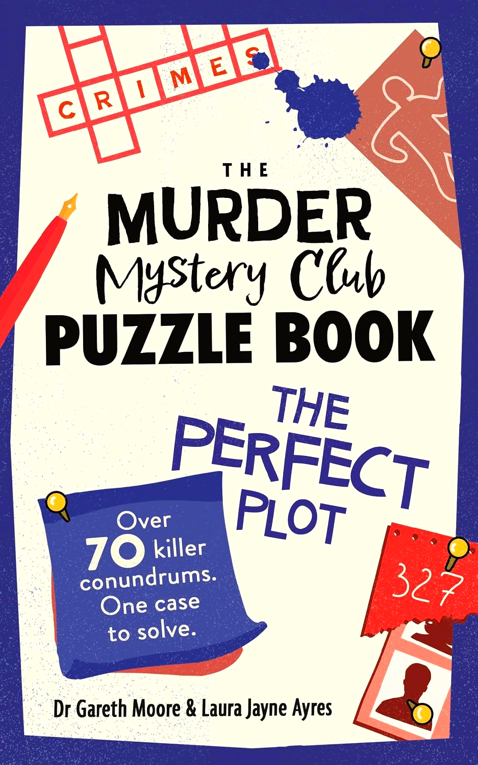 The Murder Mystery Club Puzzle Book: The Perfect Plot by Gareth Moore – book cover