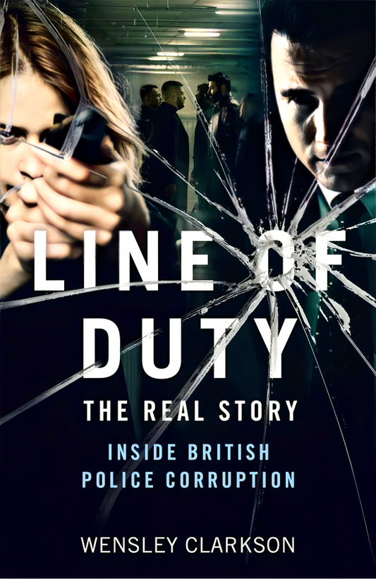 Line Of Duty: The Real Story - Inside British Police Corruption