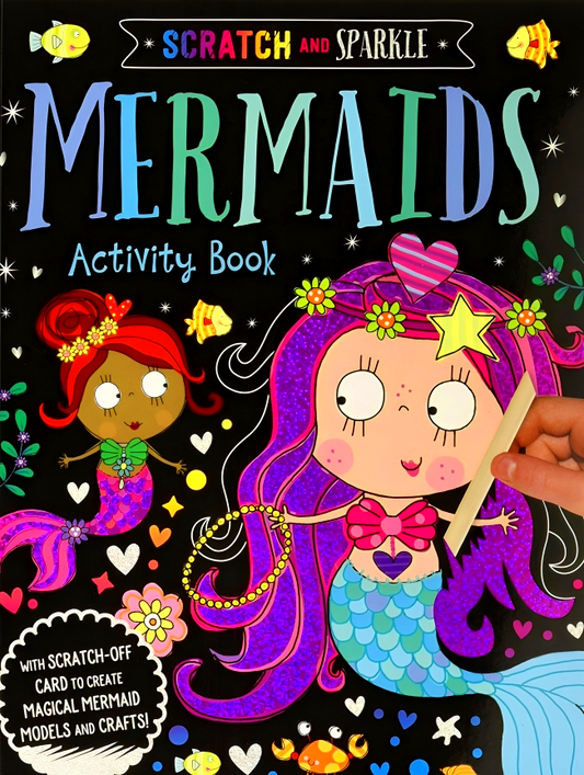 Scratch And Sparkle - Mermaids Activity Book