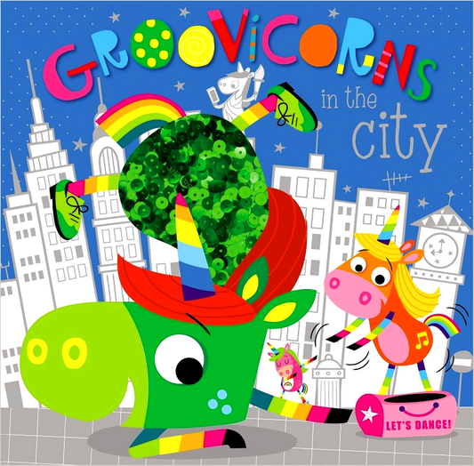 Groovicorns In The City