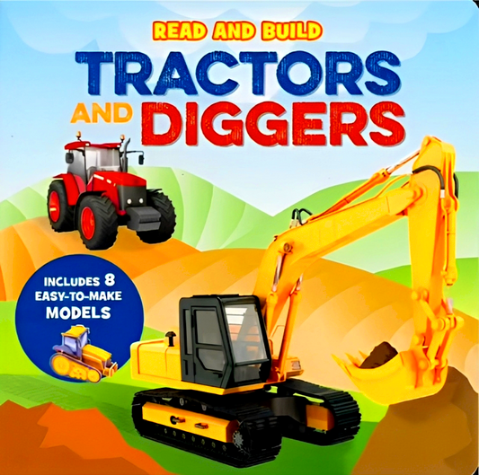 Read and Build: Tractors and Diggers