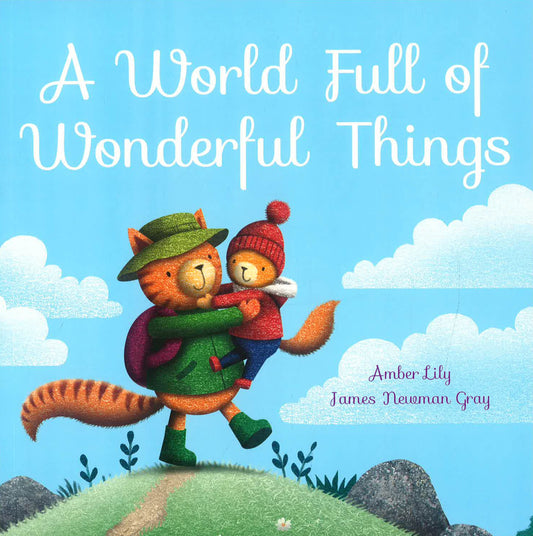 A World Full Of Wonderful Things