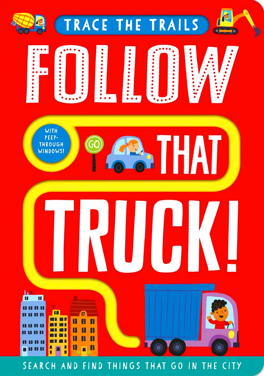 Follow That Truck! (Trace The Trails)