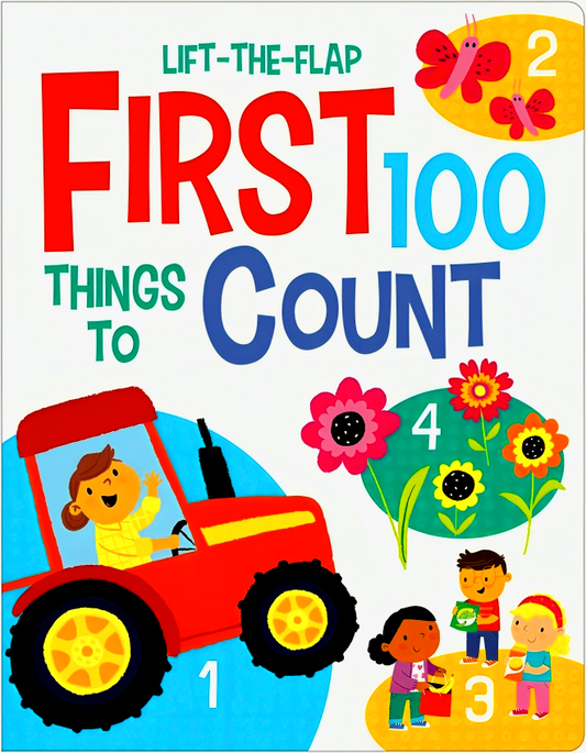 Lift The Flaps First 100: Things To Count