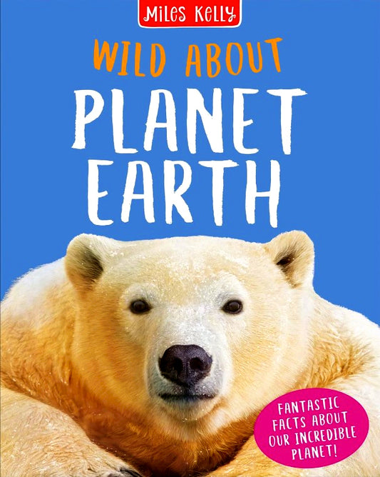 Wild About Planet Earth