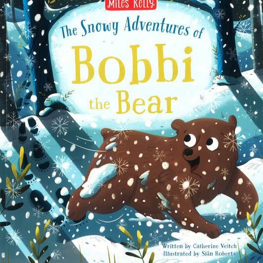 The Snowy Adventures of Bobbi the Bear