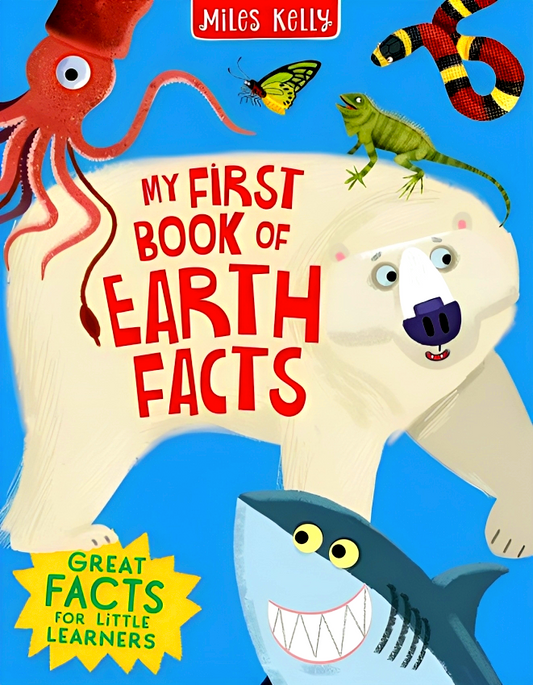 My First Book Of Earth Facts