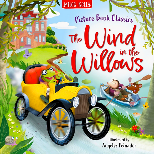 The Wind in the Willows (Picture Book Classics)