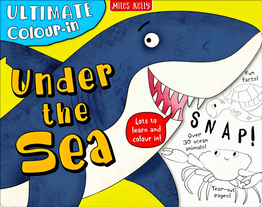 Ultimate Colour-In: Under the Sea