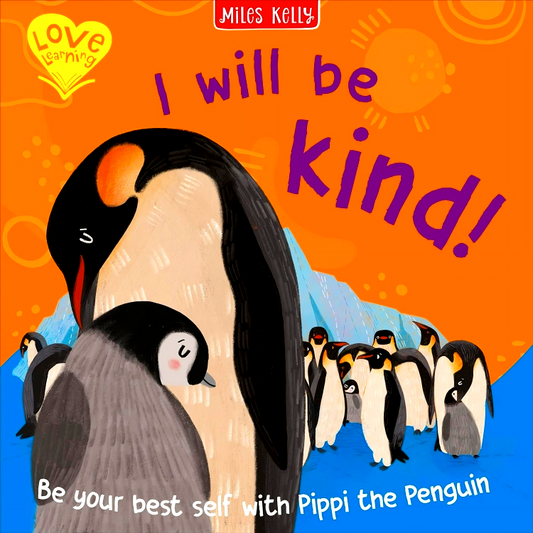 Kindness Penguin: I Will Be Kind