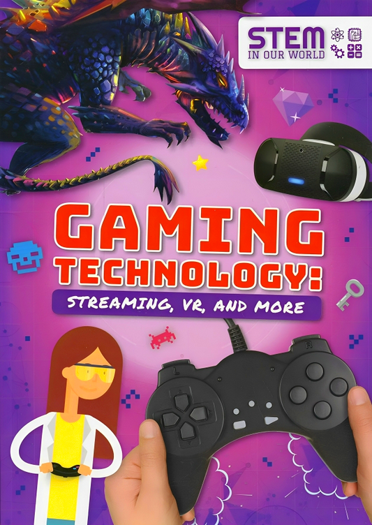 Stem In Our World: Gaming Technology