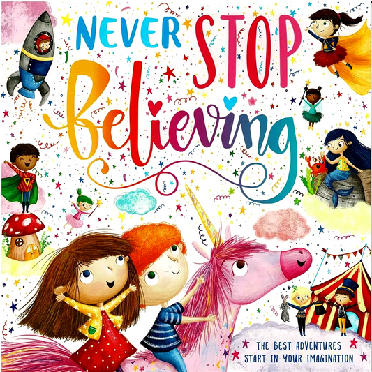 Never Stop Believing