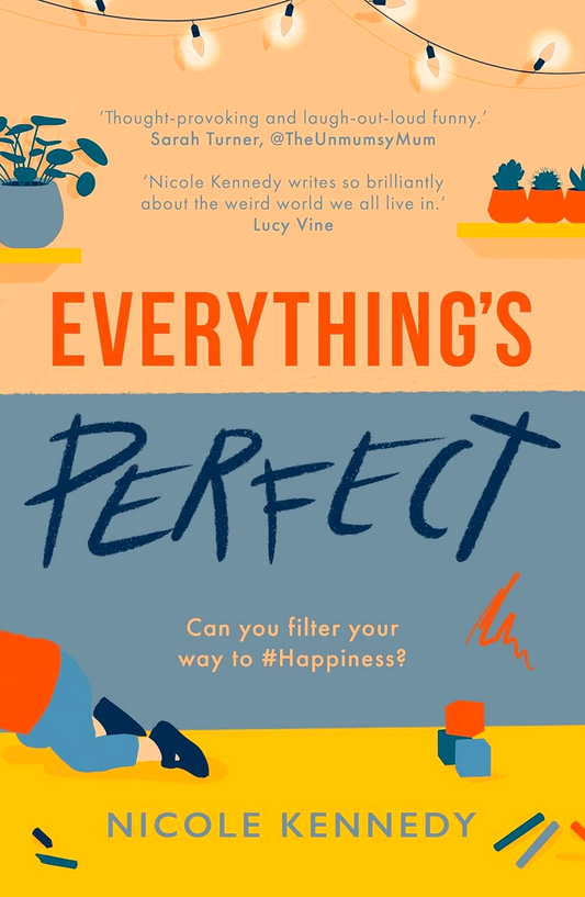 Everything's Perfect