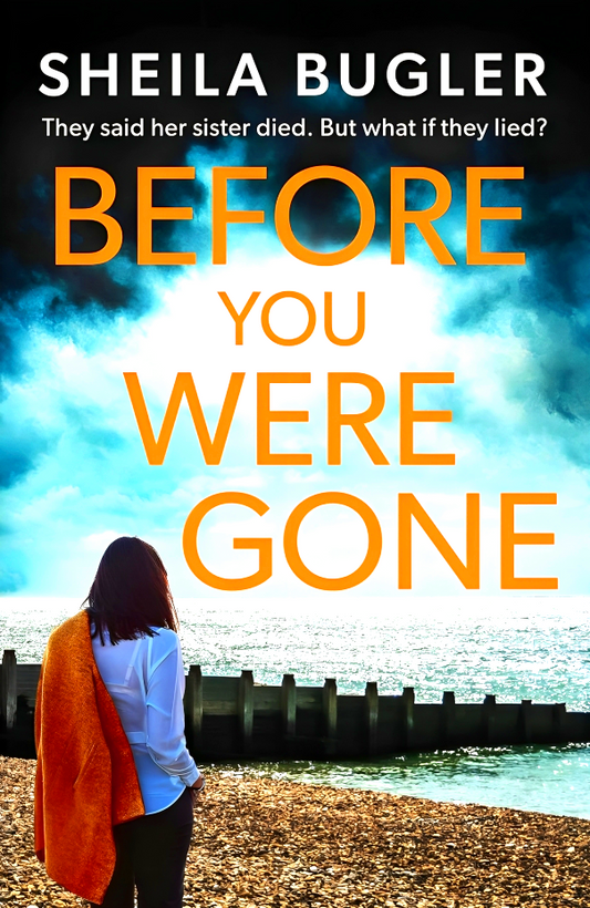 Before You Were Gone (An Eastbourne Murder Mystery): A Completely Gripping Crime Thriller Packed With Suspense: 3