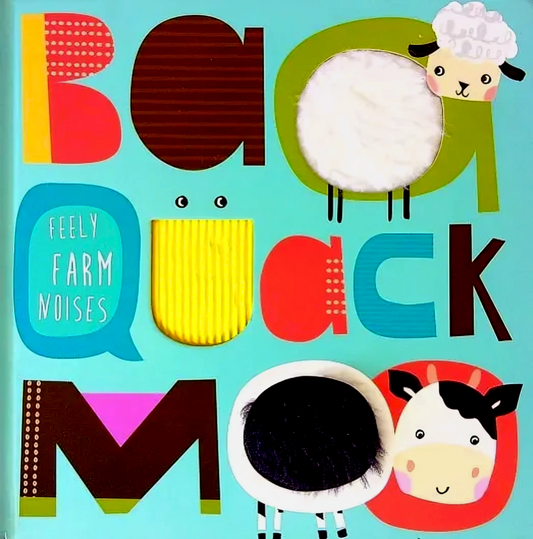 Baa, Quack Moo - Feely Farm Noises