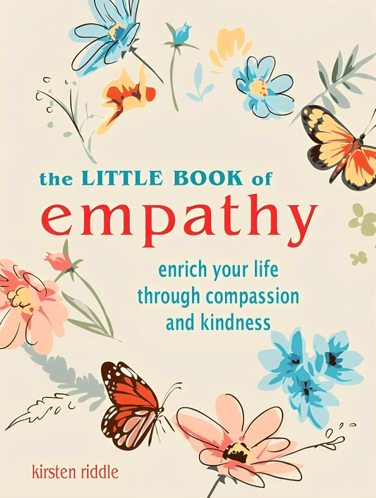 The Little Book Of Empathy