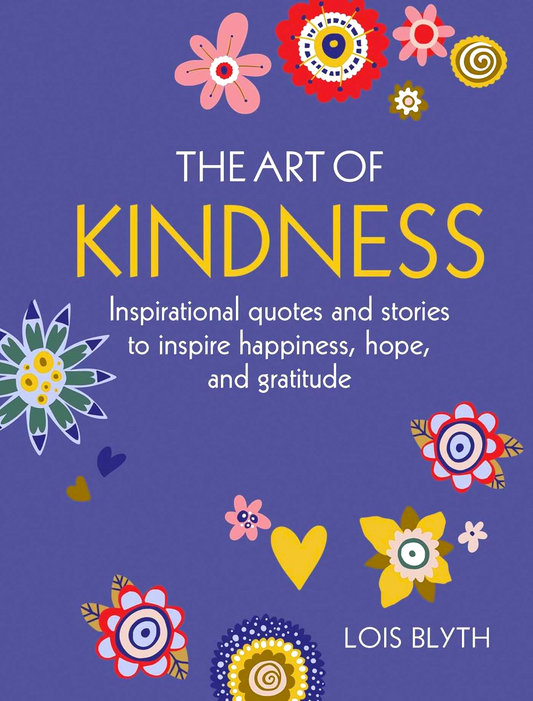 The Art Of Kindness