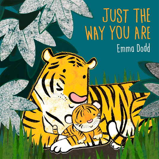 Just The Way You Are (Emma Dodd Series)
