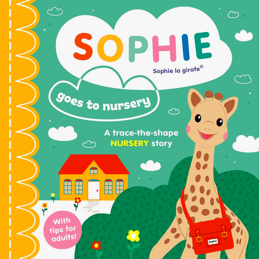 Sophie La Girafe: Sophie Goes To Nursery
