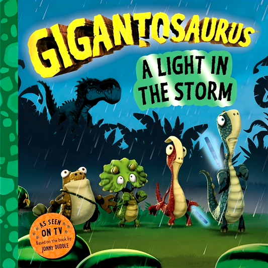 Gigantosaurus - A Light In The Storm